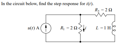 Solved In the circuit below, find the step response for i(O) | Chegg.com
