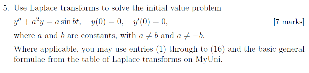 Solved 5. Use Laplace transforms to solve the initial value | Chegg.com