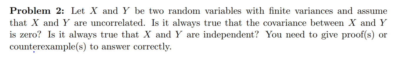 Solved Problem 2: Let X and Y be two random variables with | Chegg.com