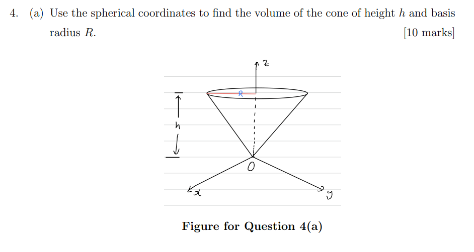 Solved 4. (a) ﻿Use the spherical coordinates to ﻿find the | Chegg.com