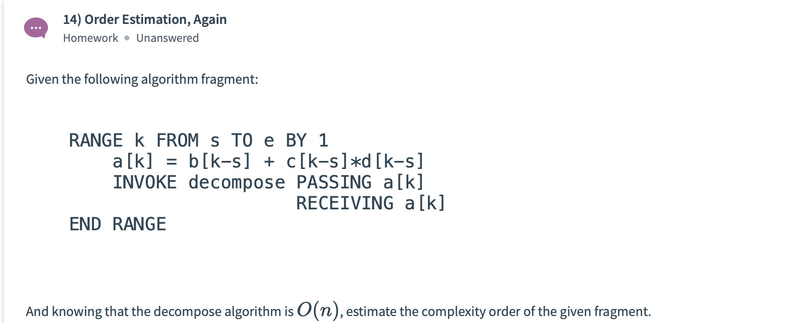Solved 14) Order Estimation, Again Homework • Unanswered | Chegg.com