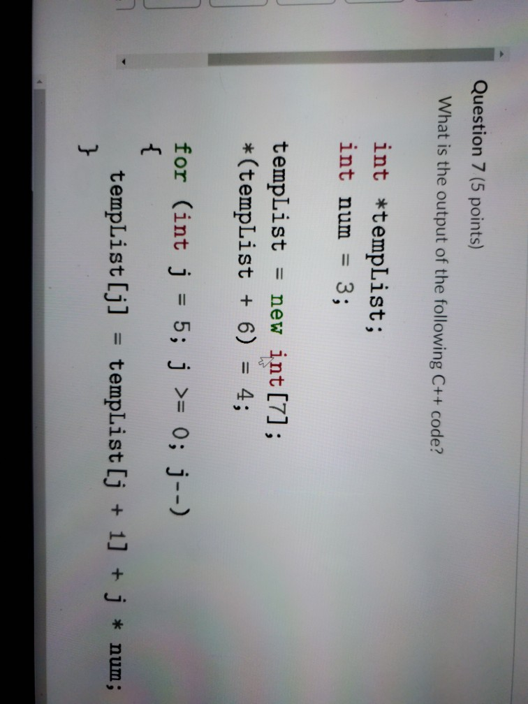 Solved Question 7 (5 points) What is the output of the | Chegg.com