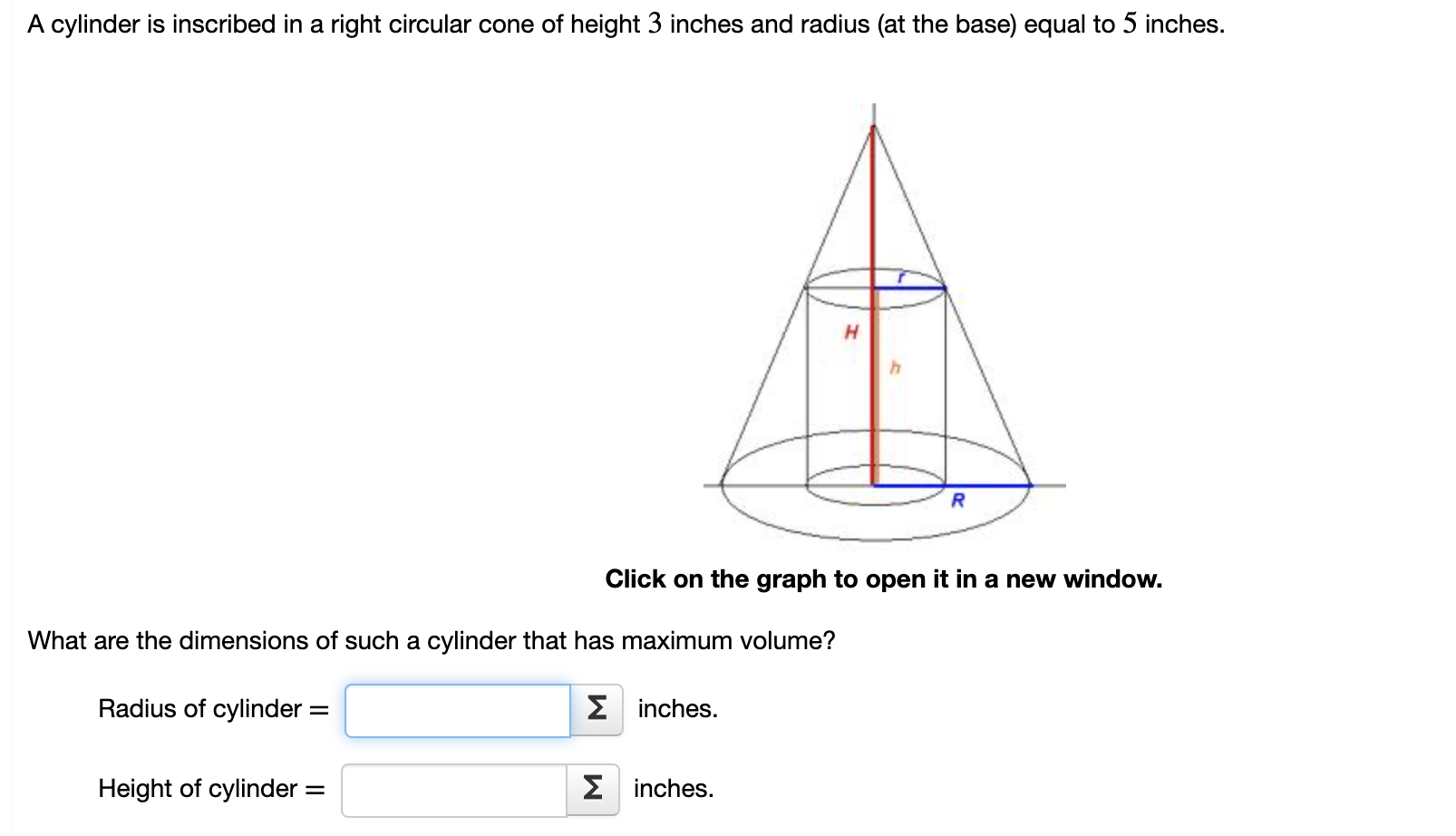 Solved A cylinder is inscribed in a right circular cone of Chegg