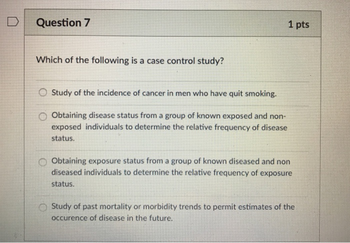 Solved DQuestion 7 1 pts Which of the following is a case | Chegg.com
