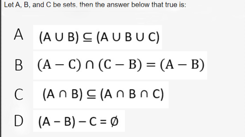 Solved Let A, B, And C Be Sets, Then The Answer Below That | Chegg.com