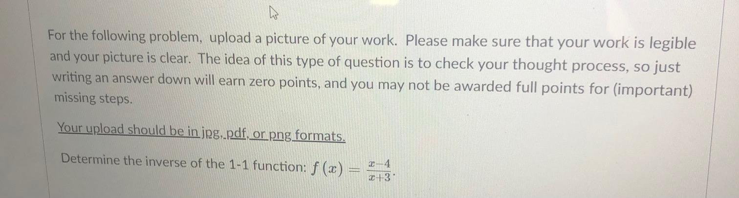 Solved For the following problem, upload a picture of your | Chegg.com