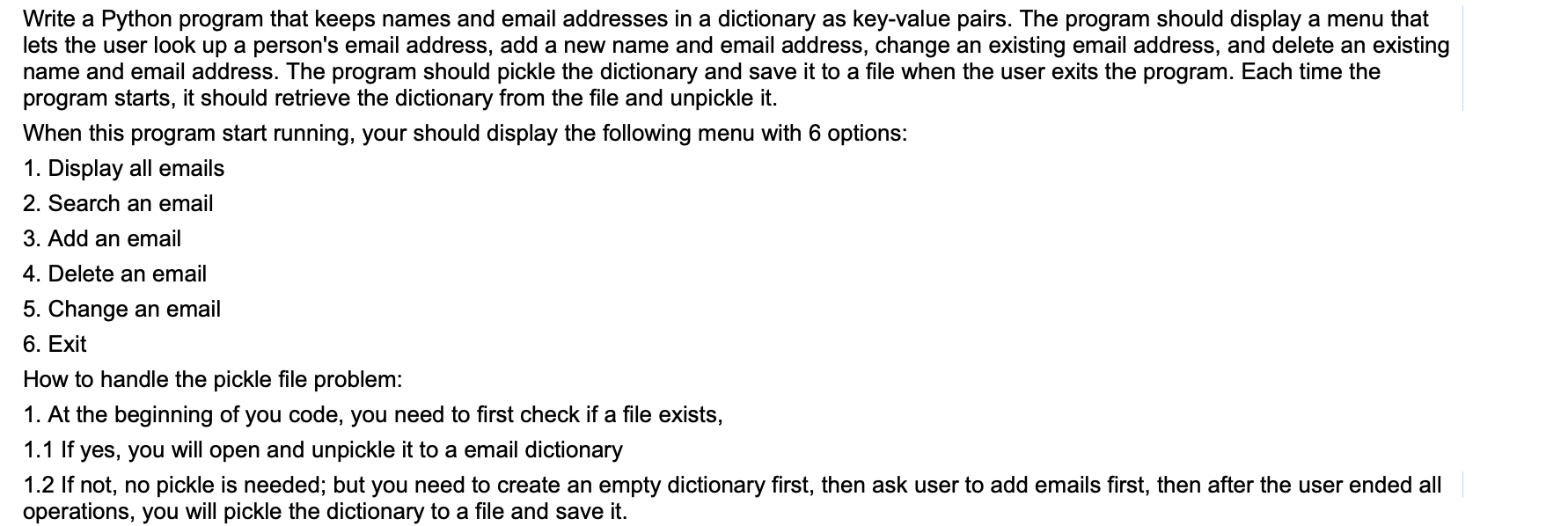 Solved Write a Python program that keeps names and email | Chegg.com