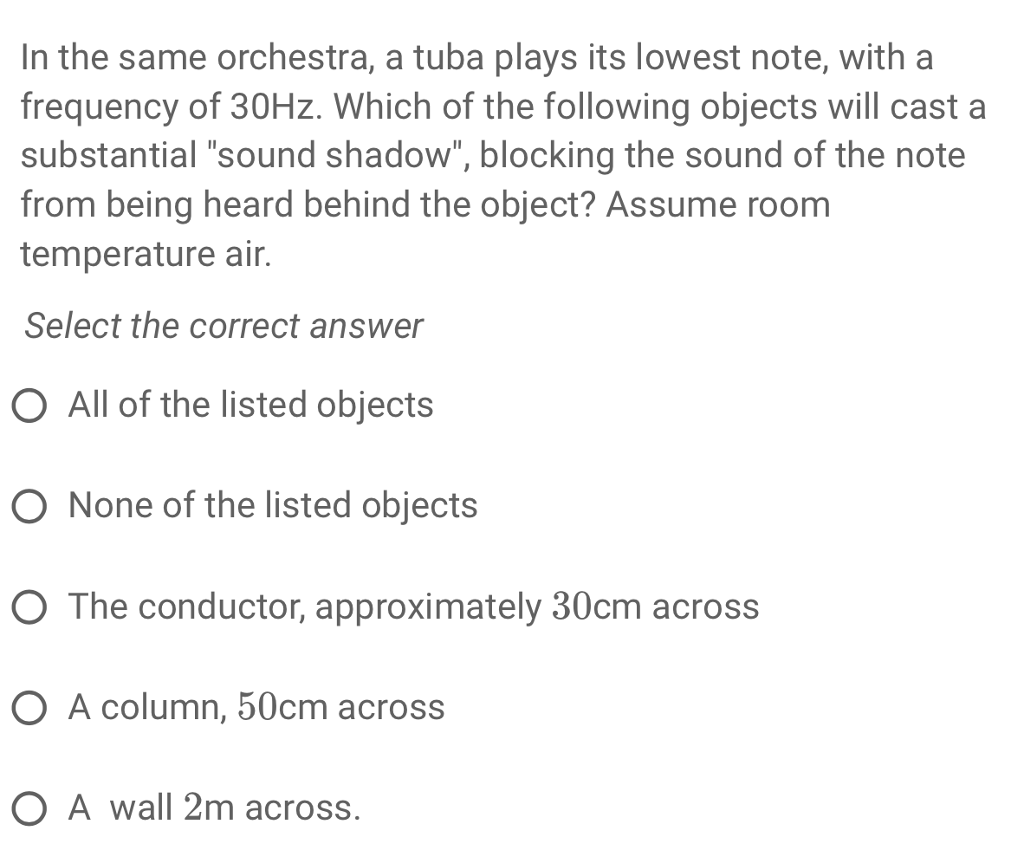 Solved In the same orchestra, a tuba plays its lowest note,