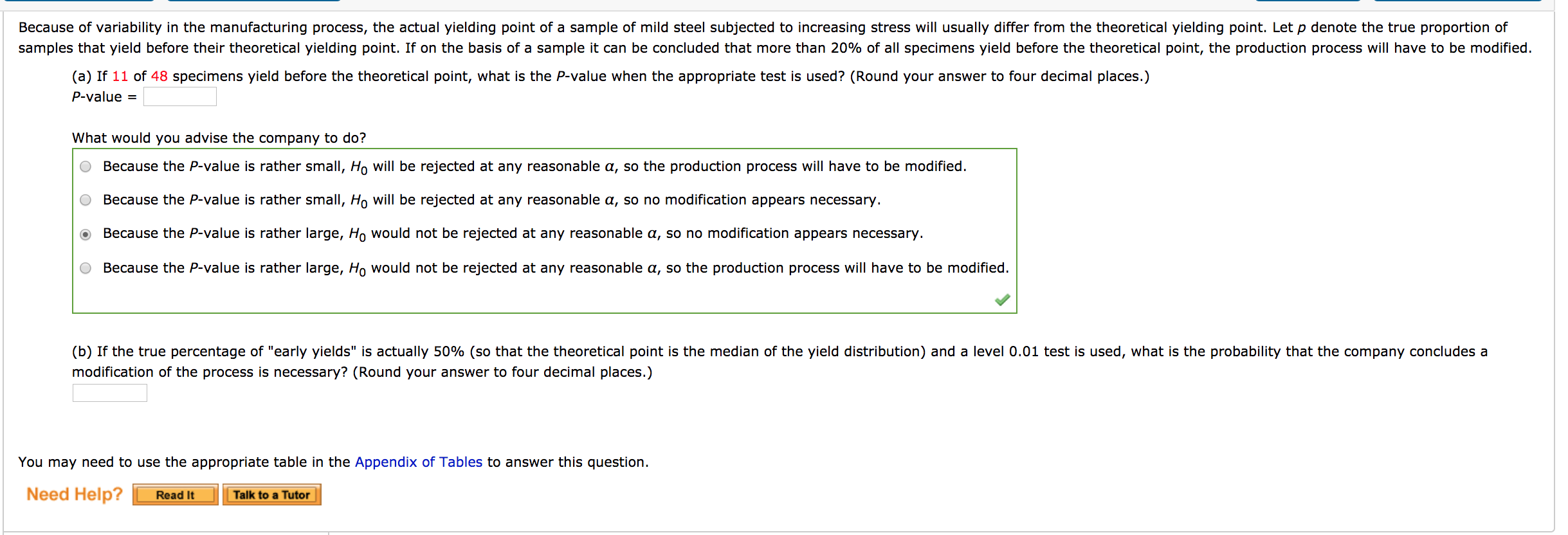 Solved Because of variability in the manufacturing process,