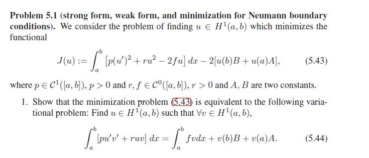 Problem 5.1 (strong form, weak form, and minimization | Chegg.com