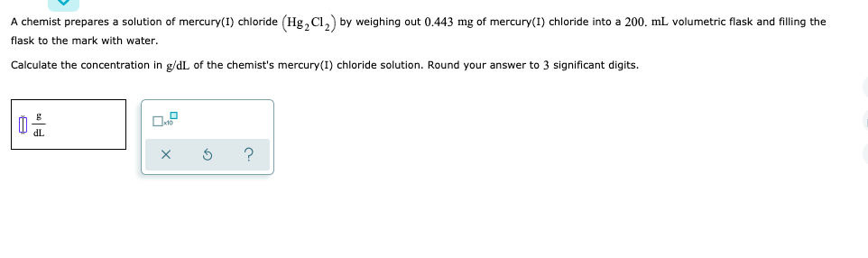 Solved A chemist prepares a solution of mercury(I) chloride | Chegg.com