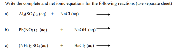 Solved Write The Complete Net Ionic Equation With Work Chegg