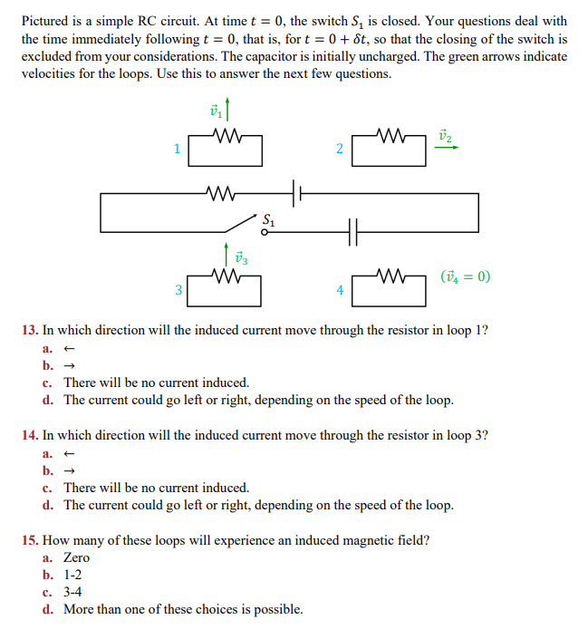 Solved Pictured is a simple RC circuit. At time t=0, the | Chegg.com