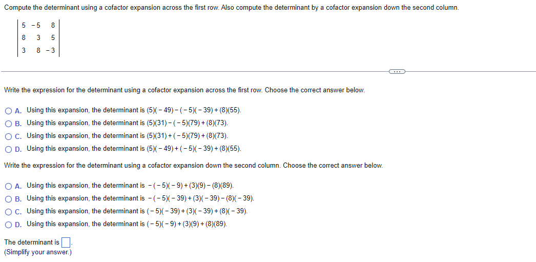 Solved Compute the determinant using a cofactor expansion | Chegg.com