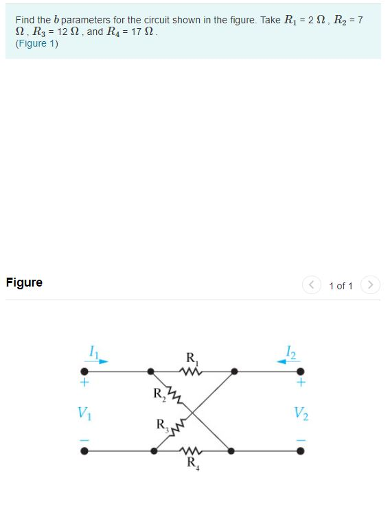 Solved Find The B Parameters For The Circuit Shown In The | Chegg.com