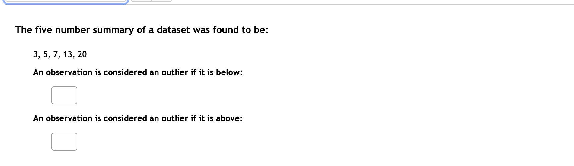 Solved The Five Number Summary Of A Dataset Was Found To Be Chegg