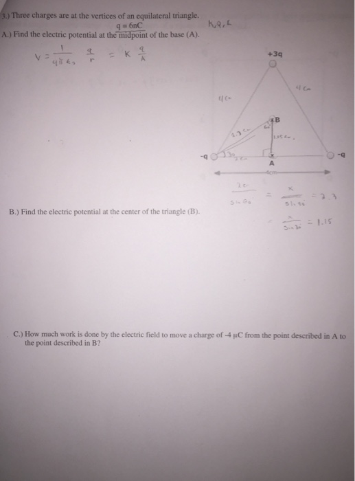 Solved Three charges are at the vertices of an equilateral