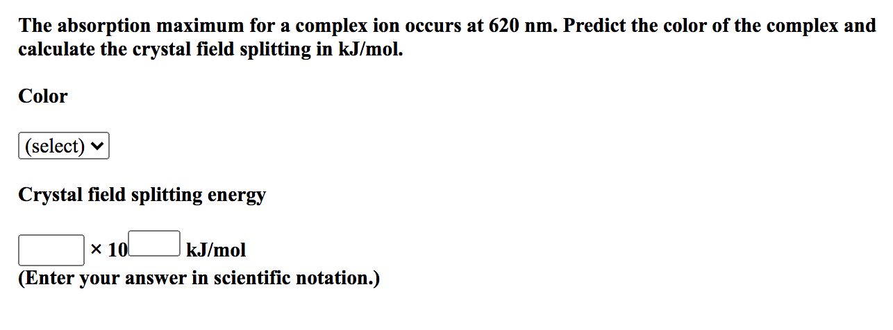 Solved The absorption maximum for a complex ion occurs at | Chegg.com