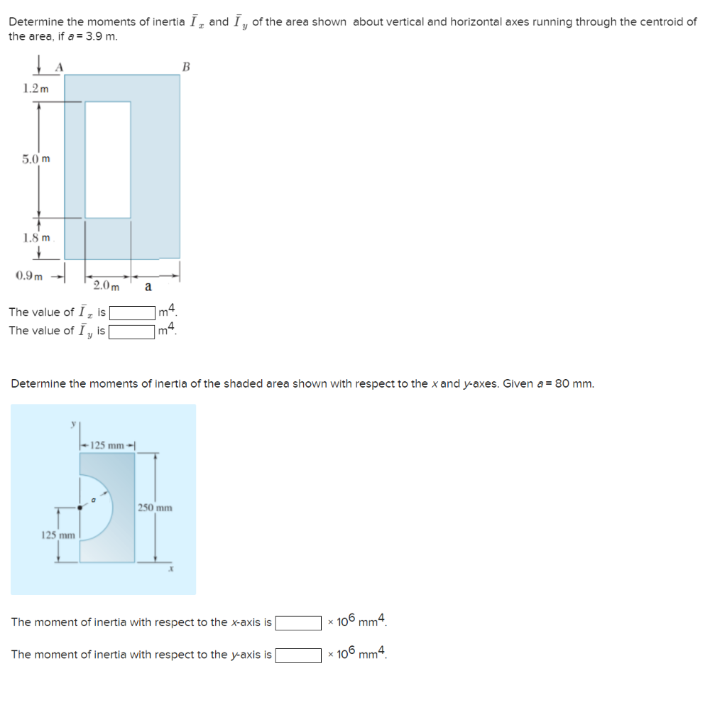 Solved Determine The Moments Of Inertia I And Īy Of The