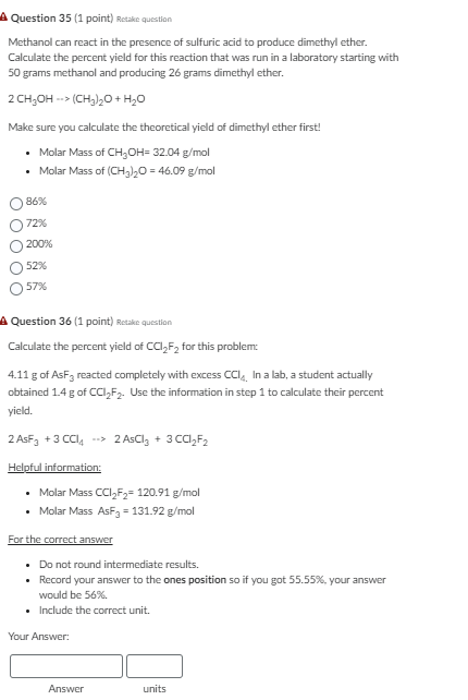 Solved A Question 35 (1 point) Rectike question Methanol can | Chegg.com