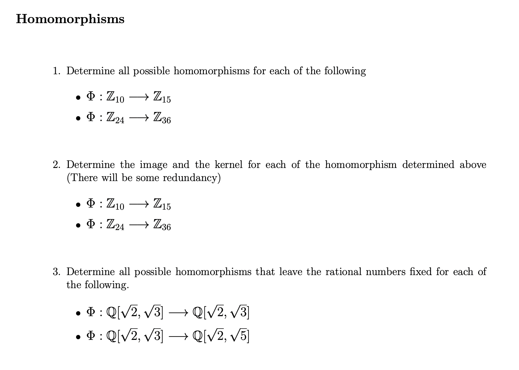 1. Determine All Possible Homomorphisms For Each Of | Chegg.com