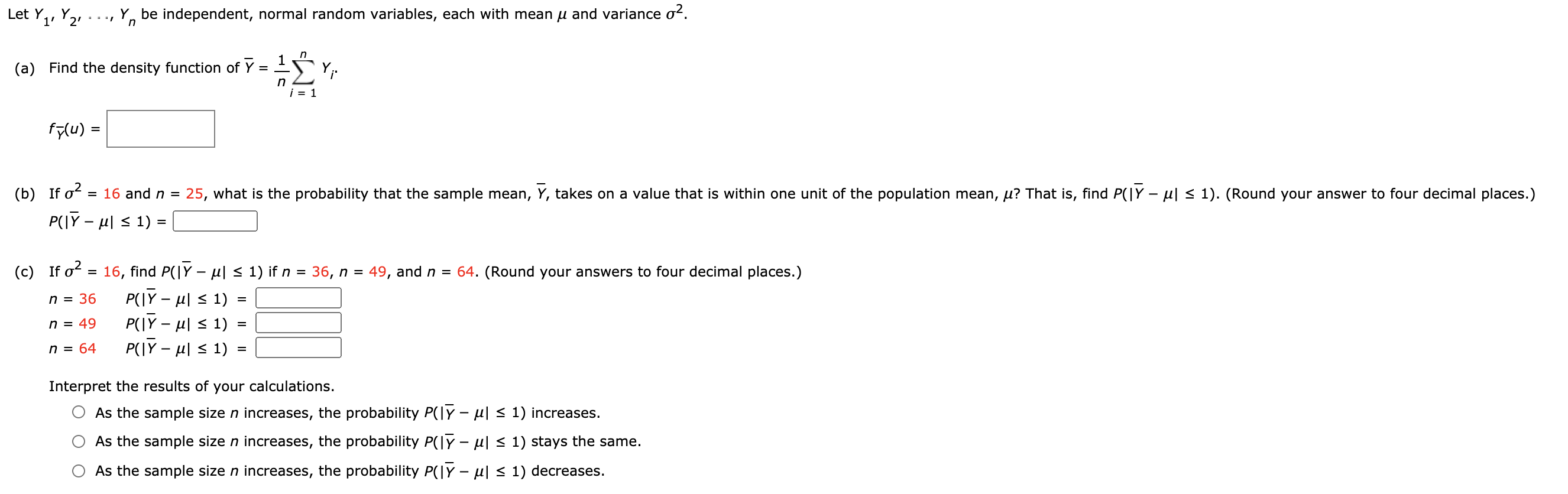 Solved Let Y1 Y2 Yn Be Independent Normal Random Chegg Com