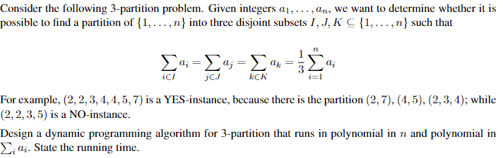 Solved Consider the following 3-partition problem. Given | Chegg.com
