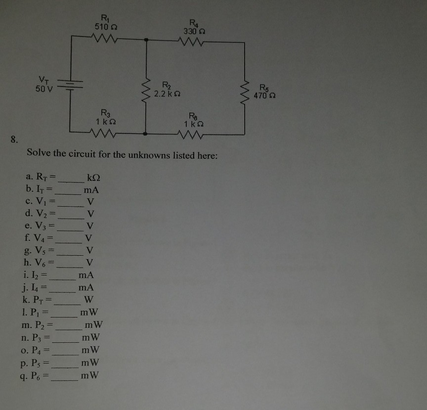 Solved R1 510 R4 330q Vt 50 V R2 2 2 K R6 470 R3 1 K2 Rs Chegg Com