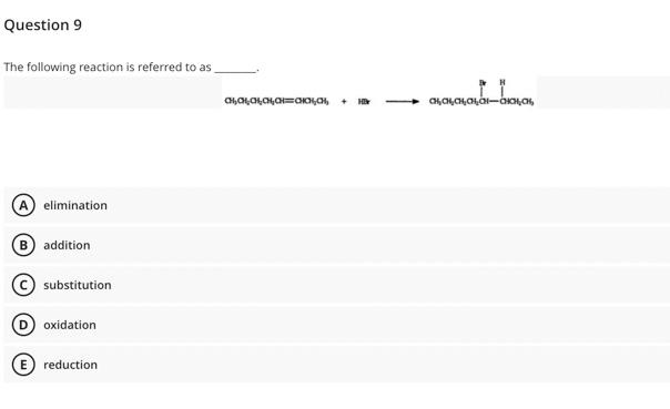 Solved The following reaction is referred to as elimination | Chegg.com