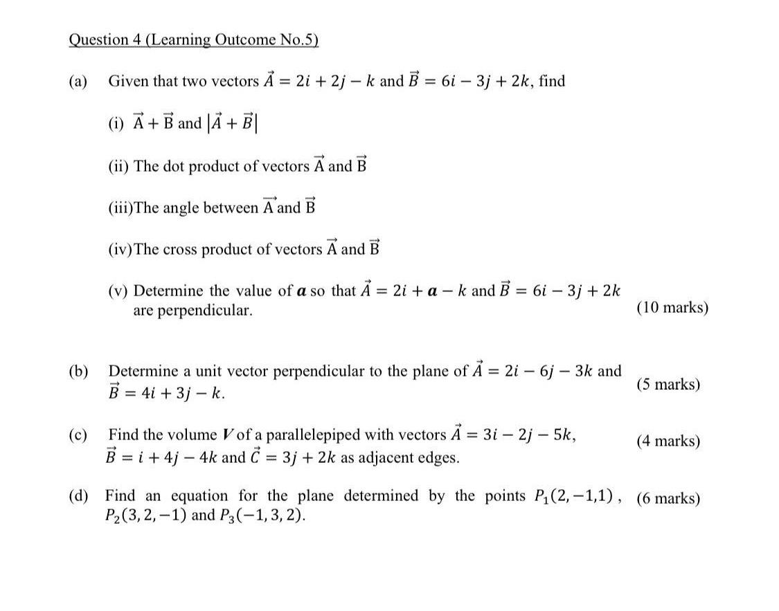 Solved Question 4 (Learning Outcome No.5) Given That Two | Chegg.com