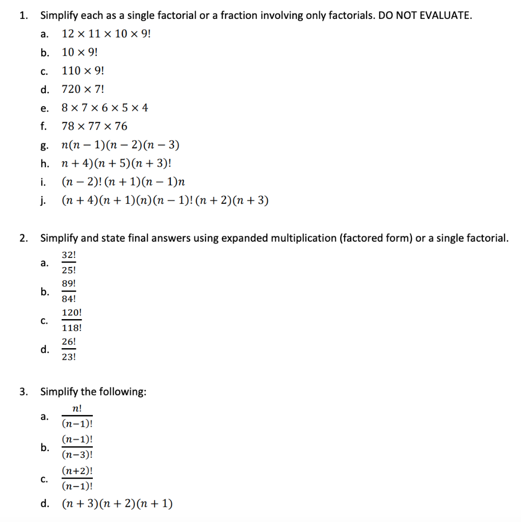 Solved 1. Simplify each as a single factorial or a fraction | Chegg.com