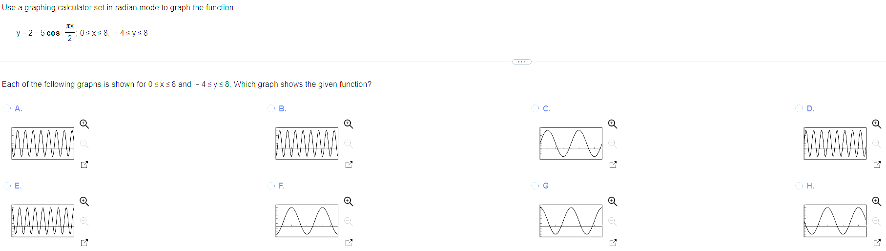 Solved Use a graphing calculator set in radian mode to graph