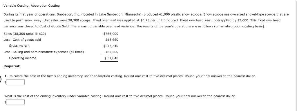 Solved Variable Costing, Absorption Costing During its first | Chegg.com