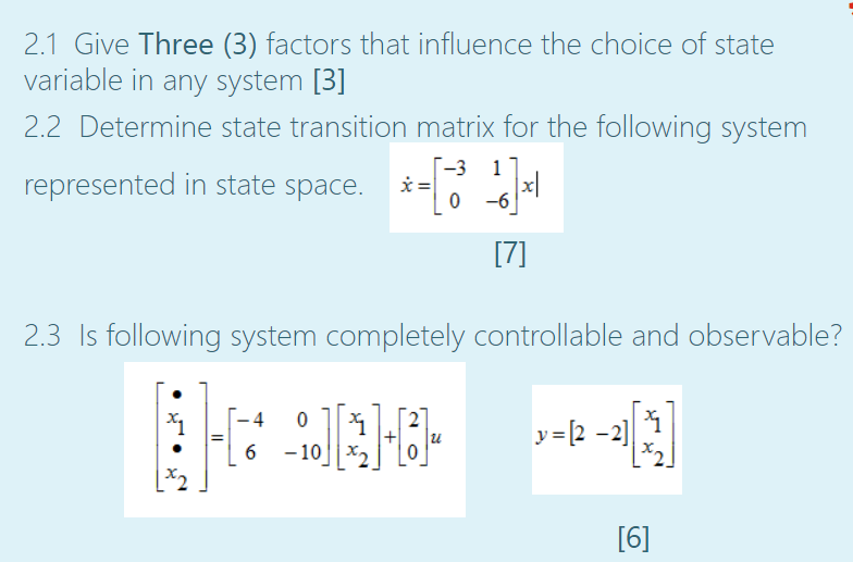 Solved 2.1 Give Three (3) Factors That Influence The Choice | Chegg.com