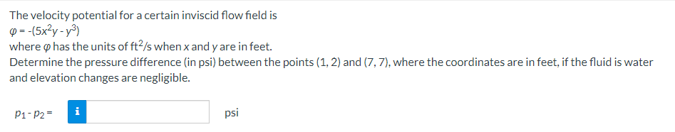 Solved The velocity potential for a certain inviscid flow | Chegg.com