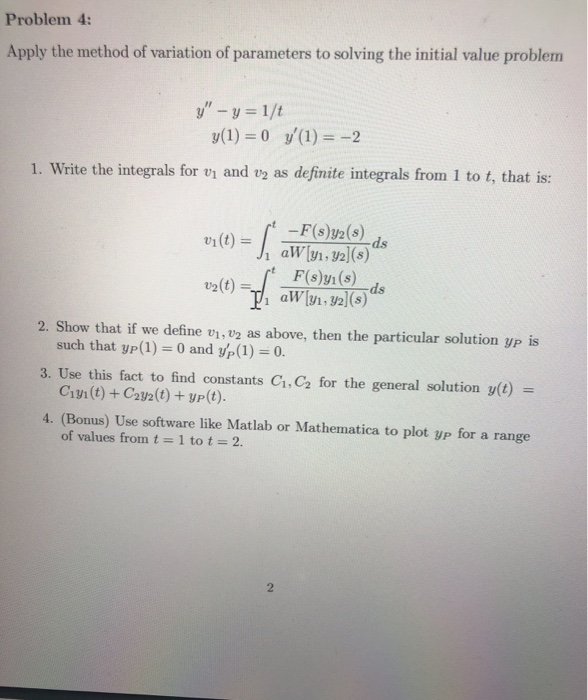 Solved Problem 4: Apply the method of variation of | Chegg.com