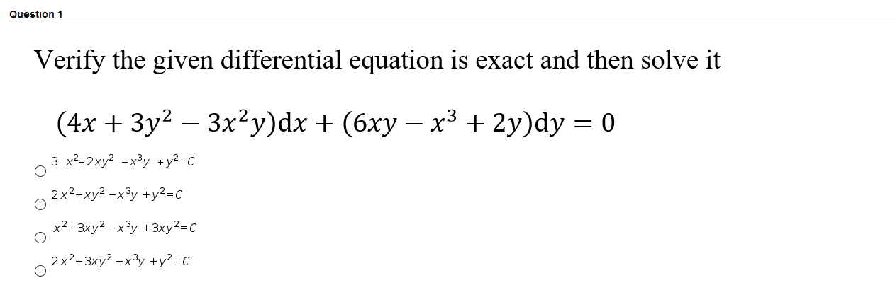 Solved Question 1 Verify The Given Differential Equation Is Chegg Com