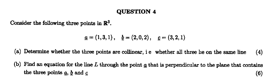 Solved Consider The Following Three Points In R3. | Chegg.com