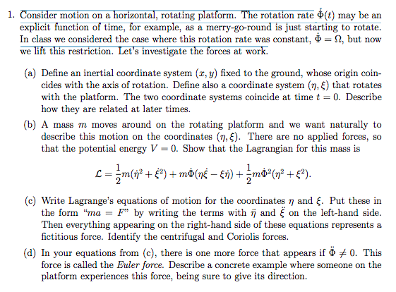 Solved 1. Consider motion on a horizontal, rotating | Chegg.com
