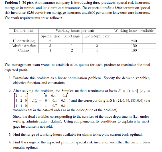 Problem 3 (30 pts). An insurance company is | Chegg.com