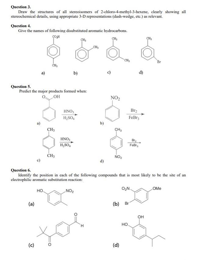 Solved Question 3. Draw the structures of all stereoisomers | Chegg.com