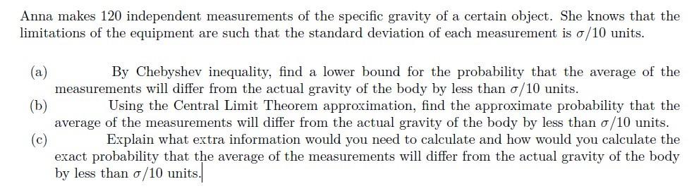 Solved Anna makes 120 independent measurements of the | Chegg.com