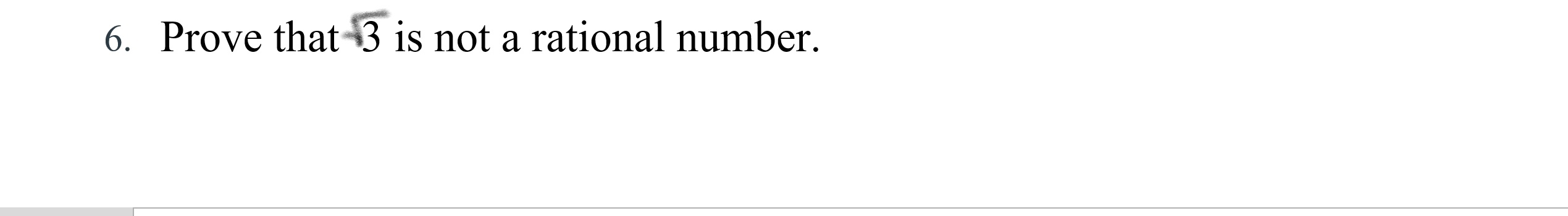 prove that 3 √ 6 is not a rational number