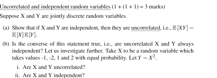 Solved Jncorrelated and independent random variables | Chegg.com