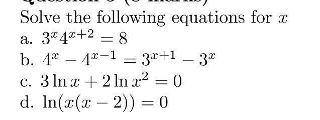 Solved Solve the following equations for x a. 3x4x+2=8 b. | Chegg.com