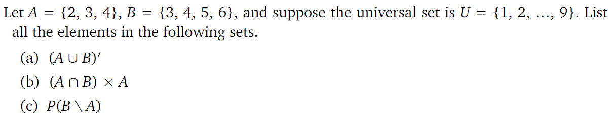 Solved = ) Let A {2, 3, 4}, B = {3, 4, 5, 6}, And Suppose | Chegg.com