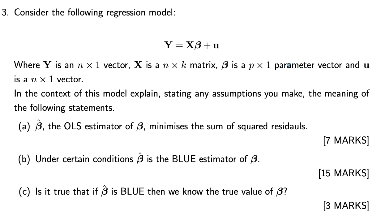 Solved 3 Consider The Following Regression Model Y Xb 7547