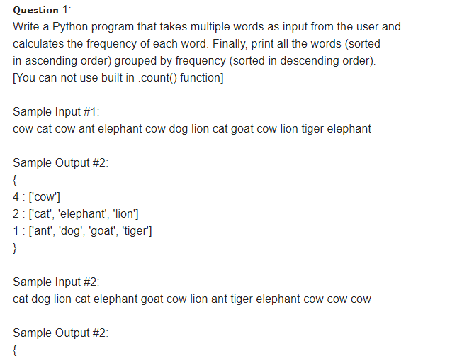 Solved 𝗤𝘂𝗲𝘀𝘁𝗶𝗼𝗻 1: Write a Python program that takes | Chegg.com