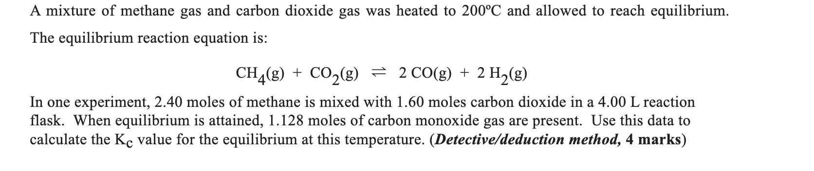 Solved A mixture of methane gas and carbon dioxide gas was | Chegg.com