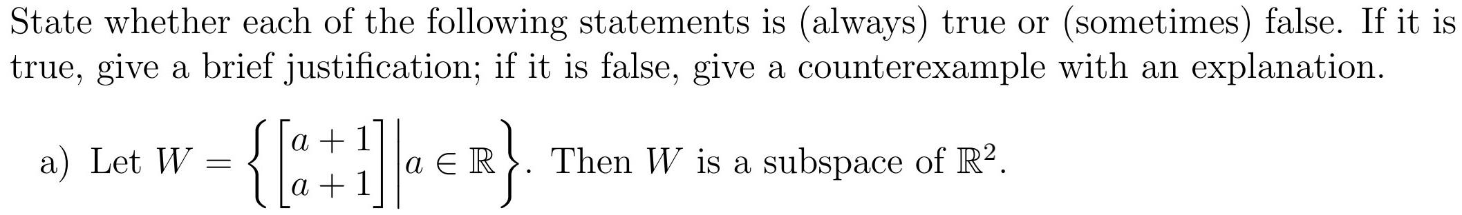 Solved State Whether Each Of The Following Statements Is | Chegg.com